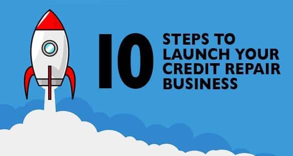 10_steps_launch_your_credit_repair_business